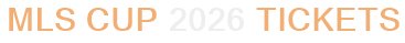 MLS Cup 2026 Tickets